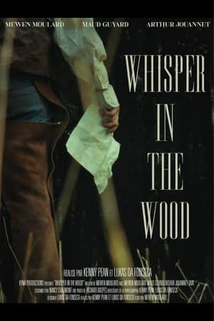 Whisper in the Wood