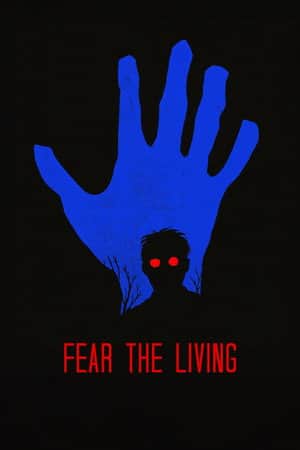 Fear The Living