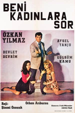 Beni Kadınlara Sor