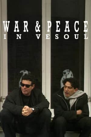 War and Peace in Vesoul