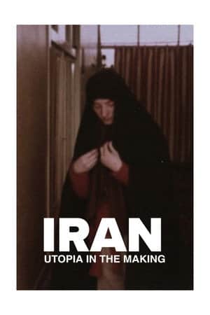 Iran, Utopia on the Move