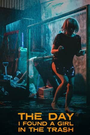 The Day I Found a Girl in the Trash