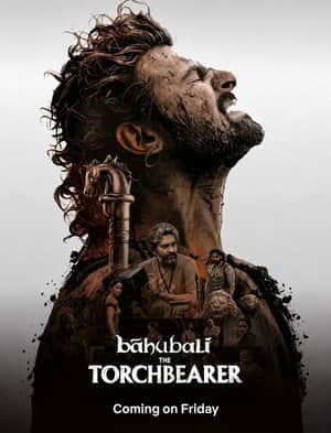 Bãhubali: The Torchbearer