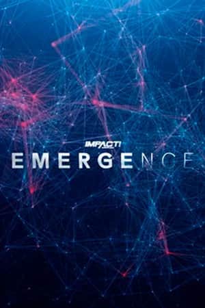 IMPACT Wrestling: Emergence 2022