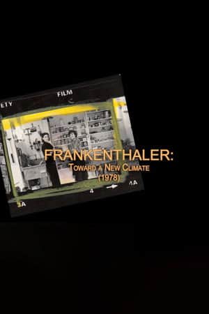 Frankenthaler: Toward a New Climate
