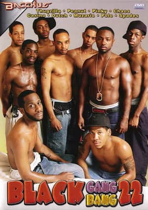 Black Gang Bang 22