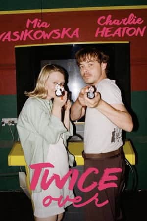 Twice Over