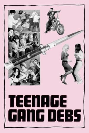Teenage Gang Debs