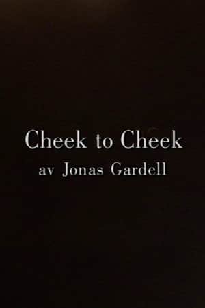 Cheek to Cheek