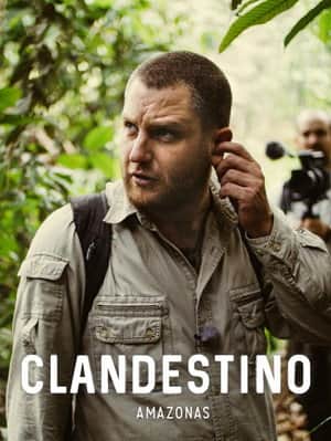 Amazonas Clandestino