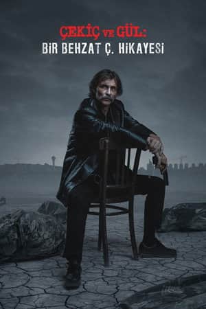 The Hammer and the Rose: A Behzat Ç. Story