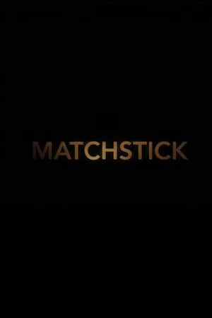 Matchstick
