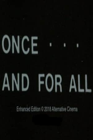 Once... and for All