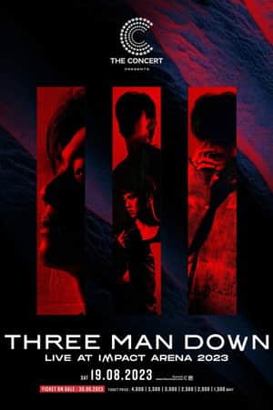 Three Man Down Live At Impact Arena 2023