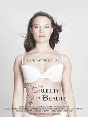 The Cruelty of Beauty