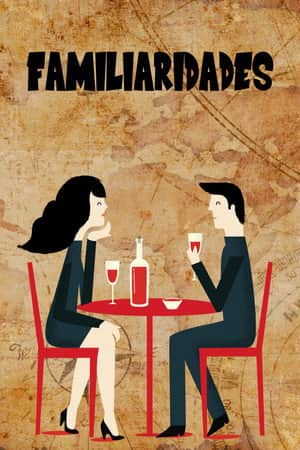 Familiarities