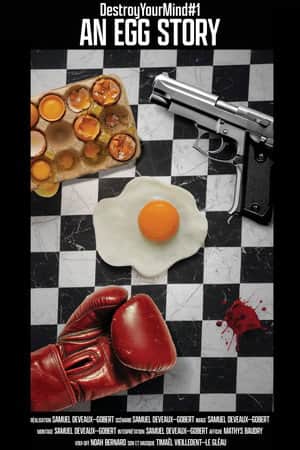 DestroyYourMind#1 - An egg story