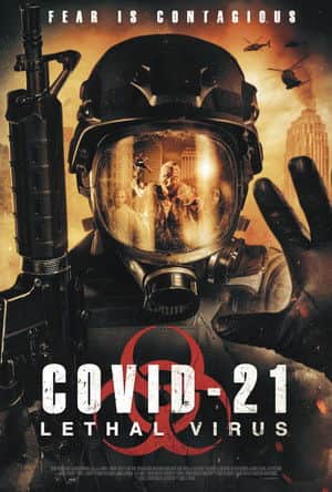 COVID-21: Lethal Virus