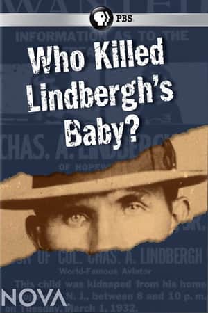 NOVA: Who Killed Lindbergh's Baby?