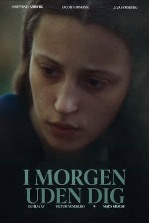 I morgen uden dig