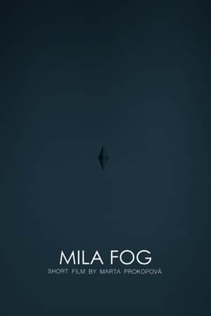 MILA FOG