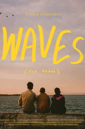 Waves (For Ryan)