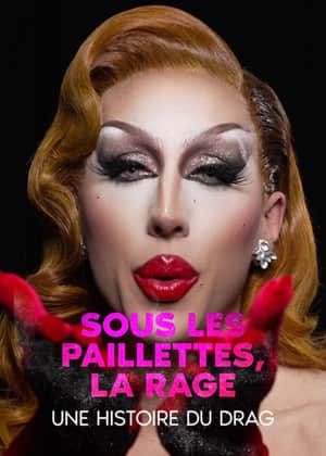 Underneath the Sequence, Rage: a History of Drag