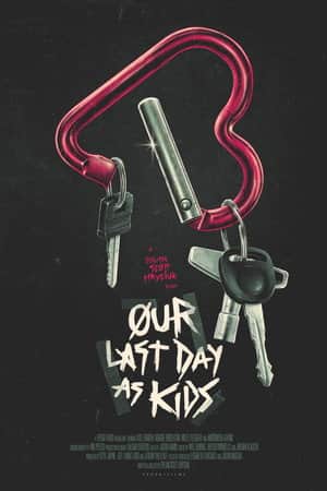 Our Last Day As Kids