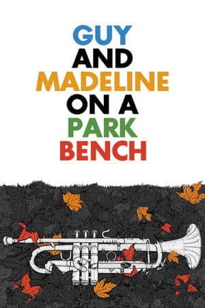 Guy and Madeline on a Park Bench