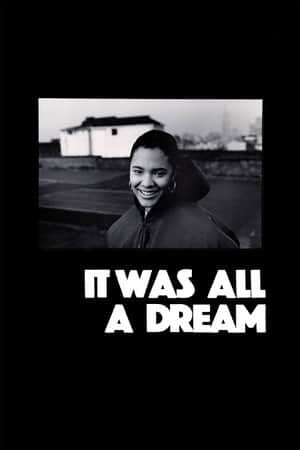 It Was All a Dream