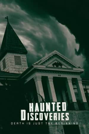 Haunted Discoveries