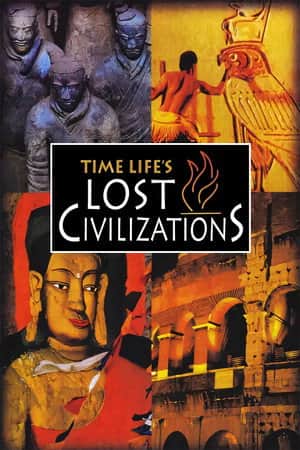 Time Life's Lost Civilizations