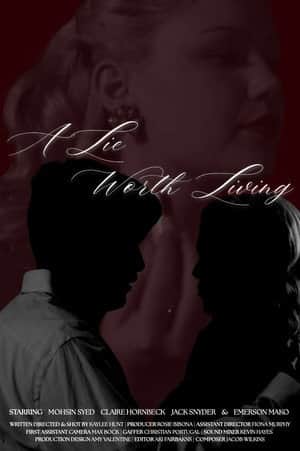 A Lie Worth Living