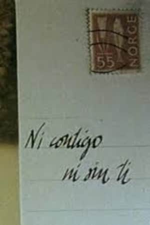 Ni contigo ni sin ti