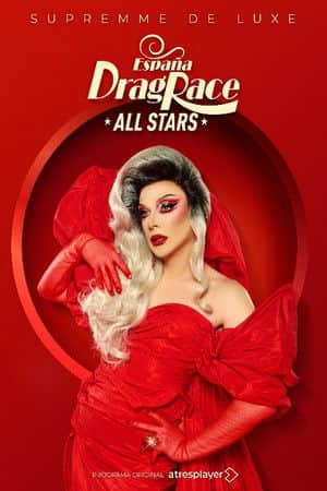 Drag Race España All Stars