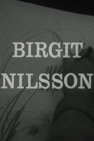 Birgit Nilsson: Glimtar från sångerskans verksamhet