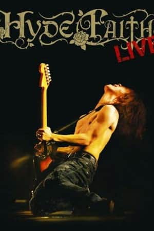 HYDE - FAITH LIVE
