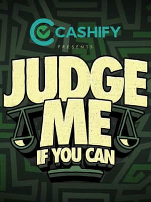 Judge Me If You Can!