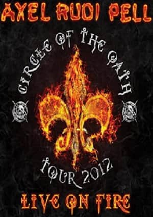 Axel Rudi Pell - Live On Fire (Live in Köln)