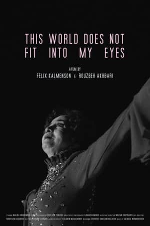 This World Does Not Fit Into My Eyes