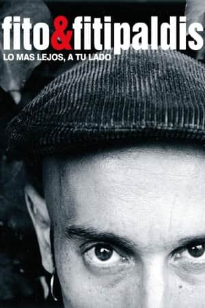 Fito & Fitipaldis - Lo más lejos, a tu lado