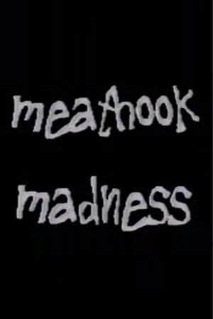 Meathook Madness