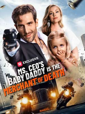 Ms. CEOโs Baby Daddy Is The Merchant of Death