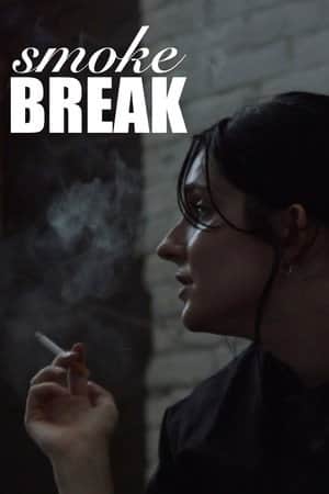 Smoke Break