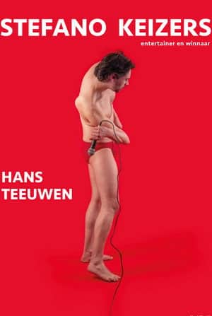 Stefano Keizers: Hans Teeuwen
