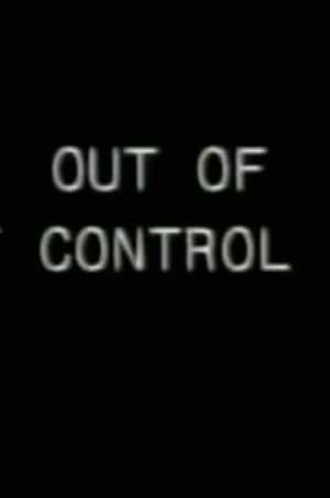 Out of Control