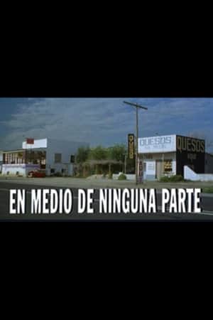 En medio de ninguna parte