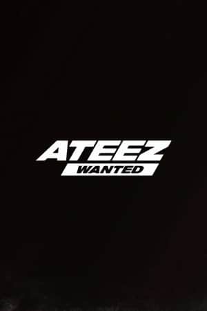 ATEEZ Wanted
