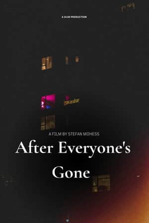 After Everyone's Gone