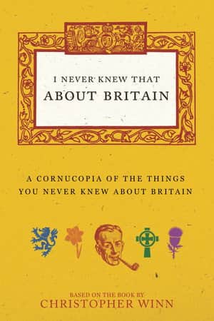 I Never Knew That About Britain